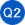 Q2